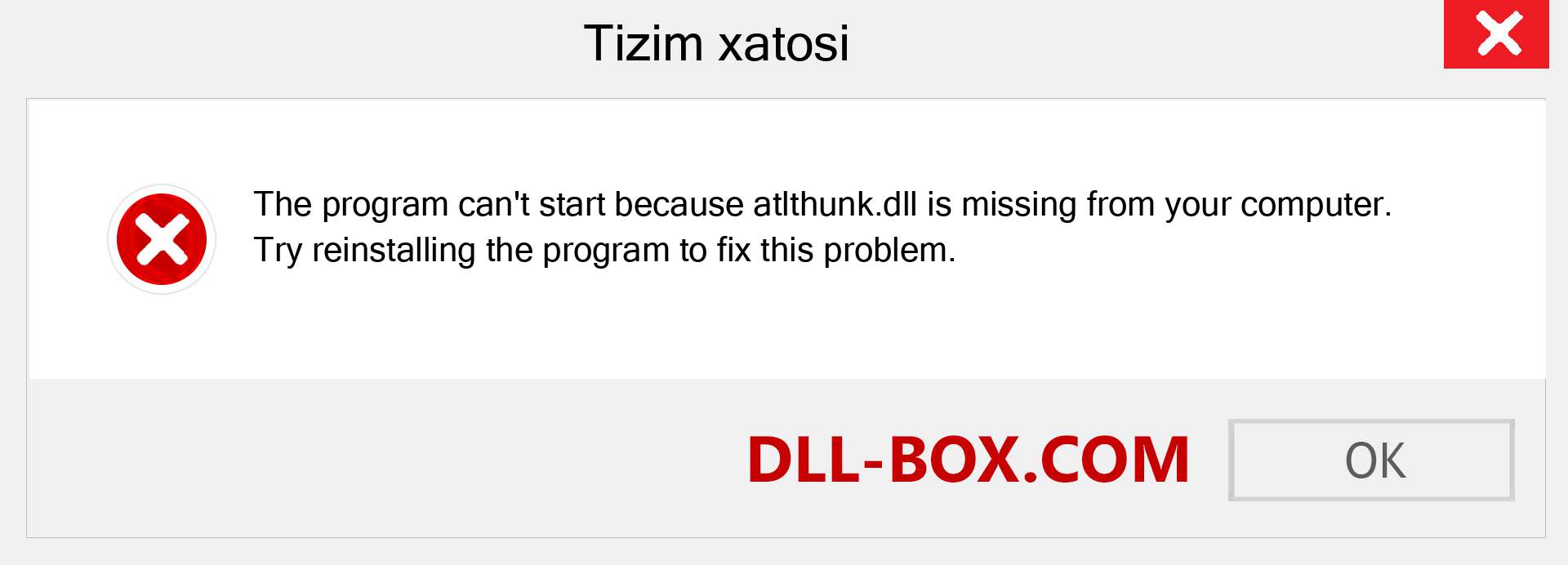 atlthunk.dll fayli yo'qolganmi?. Windows 7, 8, 10 uchun yuklab olish - Windowsda atlthunk dll etishmayotgan xatoni tuzating, rasmlar, rasmlar